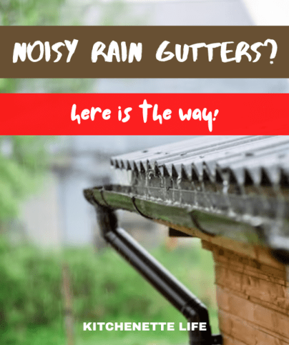 How Do You Fix Noisy Rain Gutters