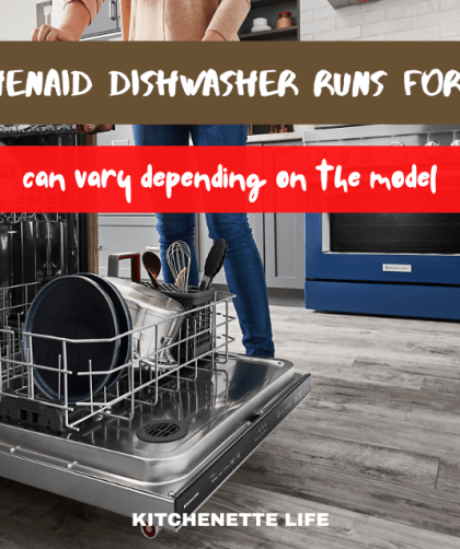 How Long Does A Kitchenaid Dishwasher Run