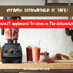 Is A Vitamix Dishwasher Safe